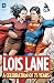 Lois Lane: A Celebration of...
