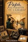 Papá ¡Olvidaste t...