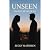 Unseen: Caught Between Us