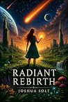 Radiant Rebirth