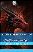 Riders of Fire and Ice