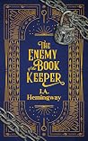 The Enemy of the Book Keeper (The Secret of the Book Keeper Duology #2)