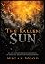 The Fallen Sun: An Epic Fan...