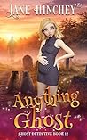 Anything Ghost: A...