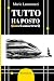 Tutto ha posto (non ci sono errori) (Italian Edition)