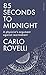 85 Seconds to Midnight: A P...