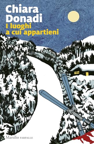 I luoghi a cui appartieni (Italian Edition)