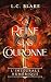 La Reine sans couronne - l'intégrale numérique by L. C. Blake
