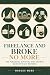 Freelance and Broke No More by Marcus Webb