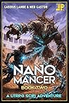 Nanomancer: Book 2