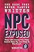 NPC Exposed: The Souled and...