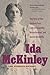 Ida McKinley: The Turn-of-t...