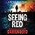 Seeing Red: DI Nick Dixon C...