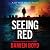 Seeing Red