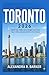 TORONTO TRAVEL GUIDE 2026: ...