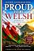 Proud to Be Welsh: Echoes o...