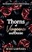 Thorns of Vengeance and Des...