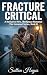 Fracture Critical by Sutton Hayes
