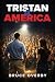 Tristan 4 America