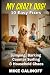 MY CRAZY DOG!: 10 Easy Fixe...