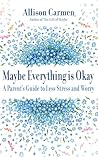 Maybe Everything ...
