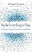Maybe Everything Is Okay: A Parent's Guide To Less Stress And Worry