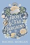 Frost & Fae Barga...