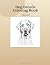 Dog Breeds Coloring Book: 5...
