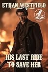 His Last Ride to ...