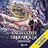 The Enchanted Gre...