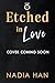 Etched in Love: A Brother's...