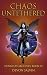 Chaos Untethered: Book 3 of...