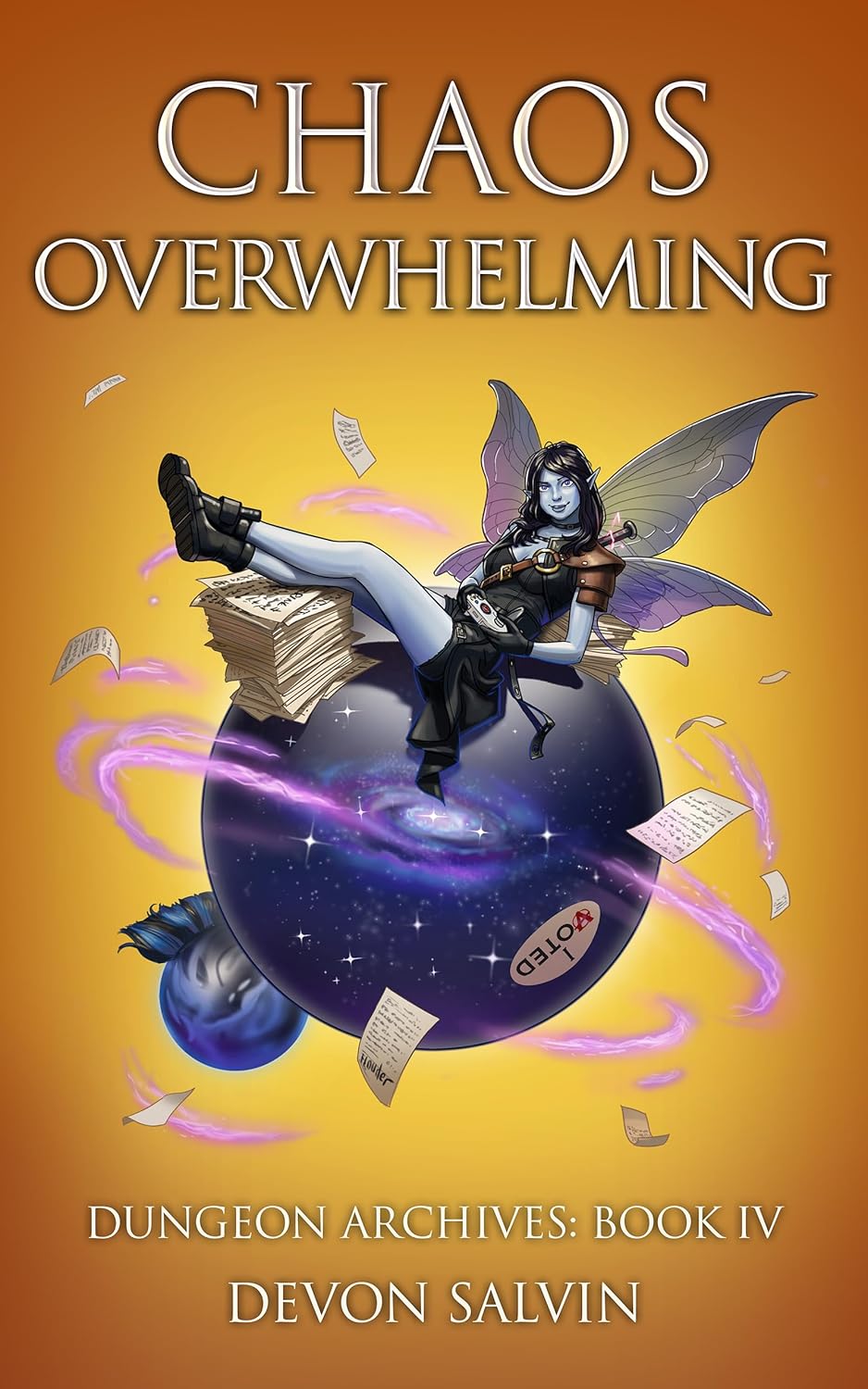 Chaos Overwhelming: Book 4 of the Chaos Dungeon Archives