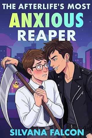 The Afterlife's Most Anxious Reaper (Supernatural Suckers #3)