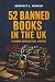 52 Banned Books in the UK: ...