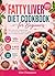 Fatty Liver Diet Cookbook for Beginners by Eliot Thompson
