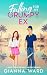 Falling for my Grumpy Ex by Gianna Ward