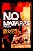 No matarás (El asesino de los 10 mandamientos, #1)