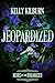 Jeopardized: A Spicy New Adult Mafia Romance (Heirs of the Organized Book 3)
