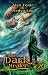 The Dark Healer #20 (The Da...