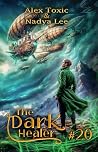 The Dark Healer (...