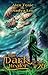 The Dark Healer (Book #20): A Historical Progression Fantasy Series