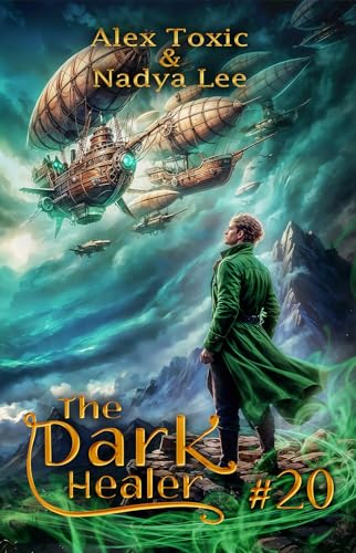 The Dark Healer (Book #20): A Historical Progression Fantasy Series