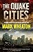 QUAKE CITIES a gripping sci...