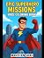 Epic Superhero Missions: Ki...