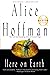 Here on Earth by Alice Hoffman