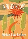 Kaleidoscope: The...