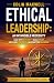 ETHICAL LEADERSHIP: AN INTA...