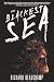 The Blackest Sea