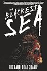 The Blackest Sea